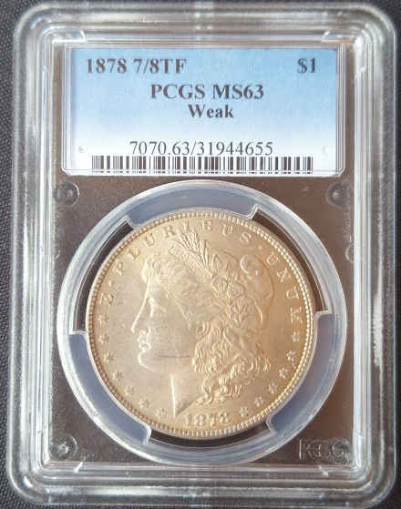 1878 7TF, Reverse of 1878 VAM-33A Morgan Dollars  PCGS MS63