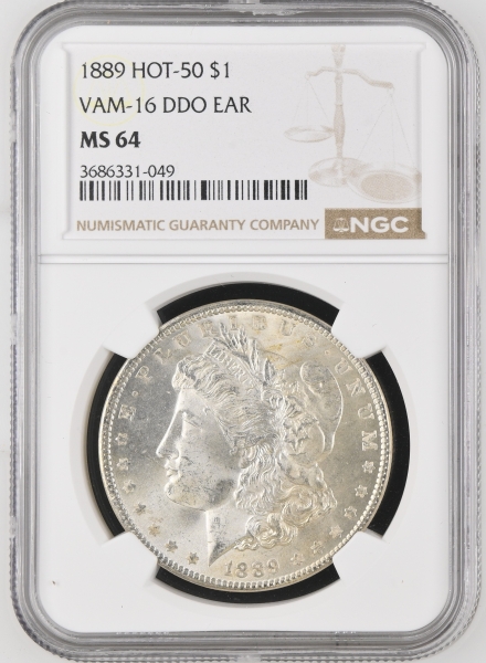 1889 NGC MS64 HOT-50 VAM-16 DDO EAR $1 - Die Clashing & Bag Toning