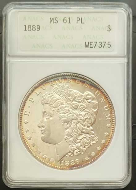 1889 $1 in rare ANACS 2nd Generation slab MS61 PL